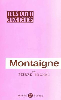 Montaigne [French] 2707802417 Book Cover