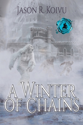 A Winter of Chains 1684339553 Book Cover