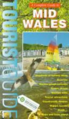 A Complete Guide to Mid Wales 0711709890 Book Cover