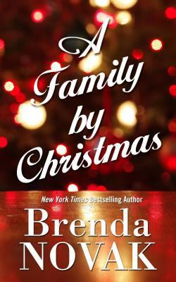 A Family by Christmas [Large Print] 1410461033 Book Cover