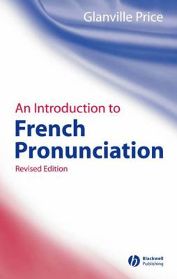 An Introduction to French Pronunciation 1405132558 Book Cover