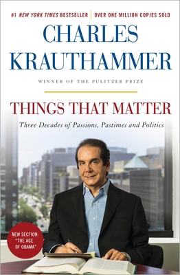 Things That Matter: Three Decades of Passions, ... 038534919X Book Cover