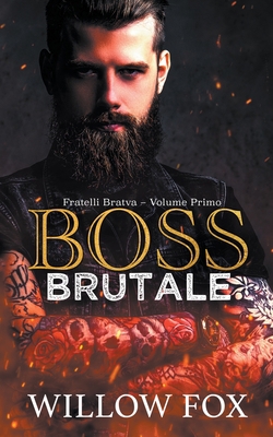 Boss Brutale [Italian] B0B1RHW53M Book Cover