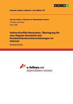Online-Konflikt-Resolution. Überlegung für eine... [German] 3668009546 Book Cover