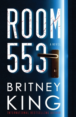 Room 553: A Psychological Thriller 1073687988 Book Cover