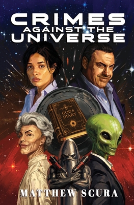 Crimes Against the Universe 1971421103 Book Cover