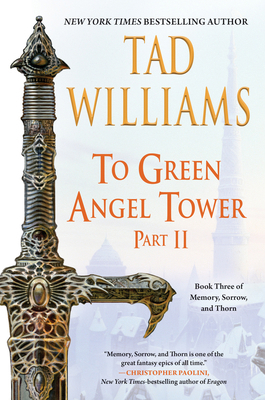 To Green Angel Tower: Part II 0756419433 Book Cover