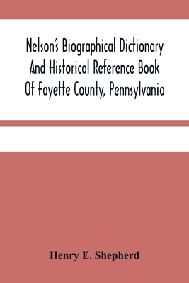 Nelson'S Biographical Dictionary And Historical... 935448493X Book Cover