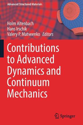 Contributions to Advanced Dynamics and Continuu... 303021253X Book Cover