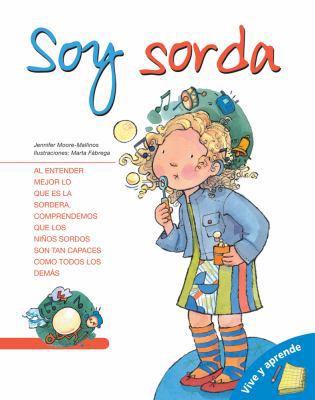 Soy Sorda (Vive Y Aprende) (Spanish Edition) [Spanish] 0764141805 Book Cover