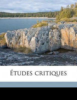 ?tudes Critiques [French] 1178412113 Book Cover