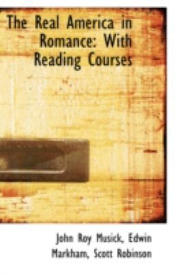 The Real America in Romance: With Reading Courses 0559340885 Book Cover