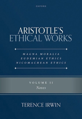 Aristotle's Ethical Works: Magna Moralia, Eudem... 0198733682 Book Cover