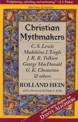 Christian Mythmakers: C.S. Lewis, Madeleine L'E... 094089548X Book Cover