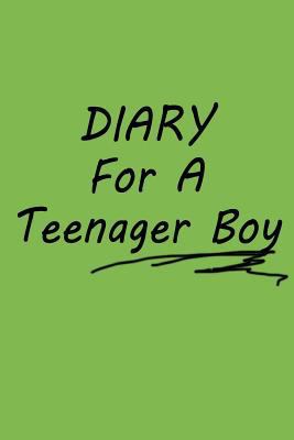 Paperback Diary for a Teenager Boy : 6 X 9, 108 Lined Pages (diary, Notebook, Journal) Book