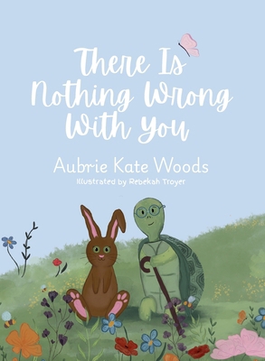 There Is Nothing Wrong with You B0FY42XGPM Book Cover