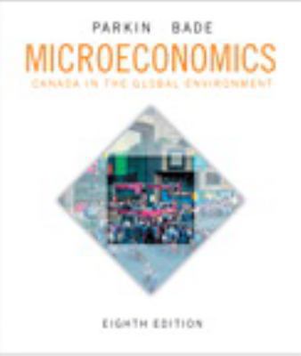 Microeconomics Canada in the Global Environment 0321778081 Book Cover