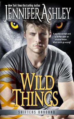 Wild Things: Shifters Unbound 1681011166 Book Cover