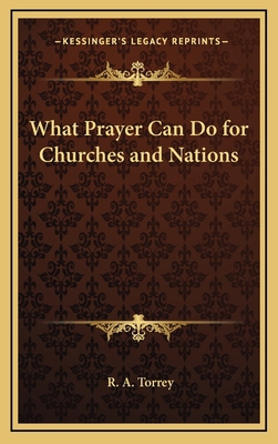 What Prayer Can Do for Churches and Nations 1168645891 Book Cover