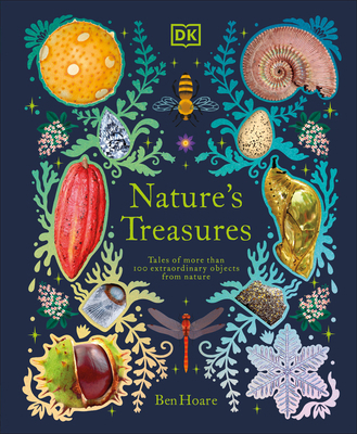 Nature's Treasures: Tales of More Than 100 Extr... 0744034957 Book Cover