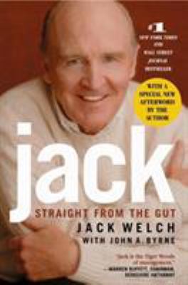 Jack: Straight from the Gut 0446690686 Book Cover