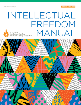 Intellectual Freedom Manual, Eleventh Edition B0GJK3JDJ8 Book Cover