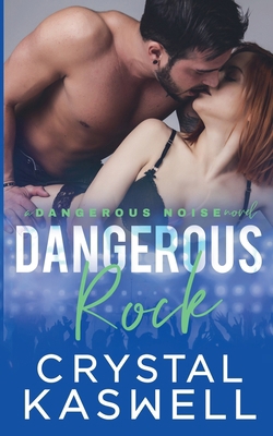 Dangerous Rock B0DQR9SFPK Book Cover