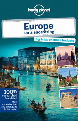 Lonely Planet: Europe on a Shoestring 1742204171 Book Cover