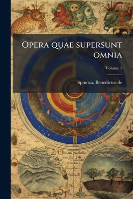 Opera quae supersunt omnia; Volume 1 [Latin] 1246764334 Book Cover
