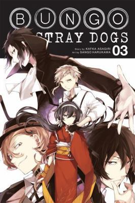 Bungo Stray Dogs, Volume 3 0316468150 Book Cover