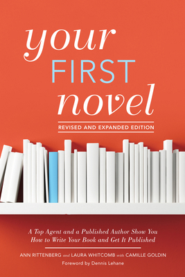 Your First Novel Revised and Expanded Edition: ... 1440351902 Book Cover