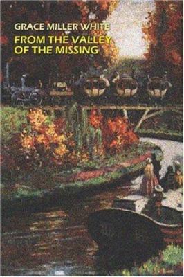 From the Valley of the Missing 1557426619 Book Cover