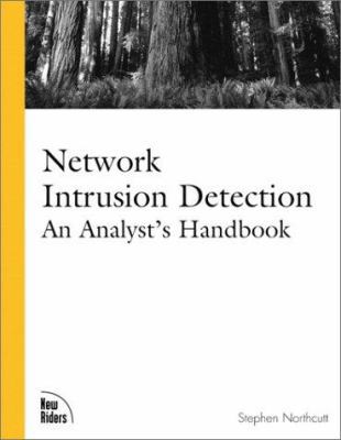 Network Intrusion Detection: An Analyst's Handbook 0735708681 Book Cover