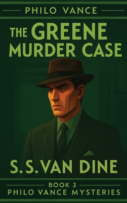 The Greene Murder Case: A Positronic Book 1515468046 Book Cover