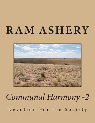 Communal Harmony -2: Devotion For the Society 1494758113 Book Cover
