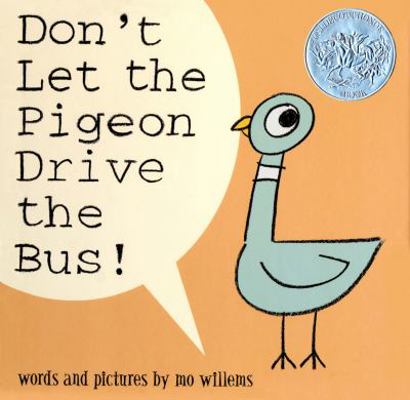 Don’t LET the Pigeon Drive the Bus! (Hardcover ... 0545134536 Book Cover
