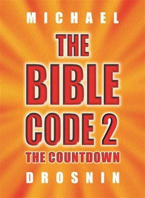 The Bible Code 2 : The Countdown 0753817241 Book Cover