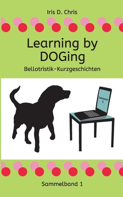 Learning by DOGing [German] 3751999620 Book Cover