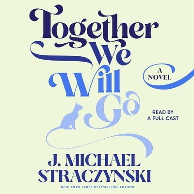 Together We Will Go 1797124978 Book Cover