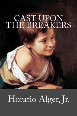 Cast Upon the Breakers 1719100411 Book Cover