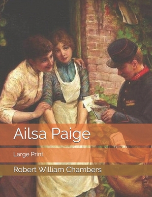 Ailsa Paige: Large Print 1677663545 Book Cover