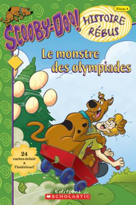 Scooby-Doo! et le monstre des olympiades [French] 0545991099 Book Cover