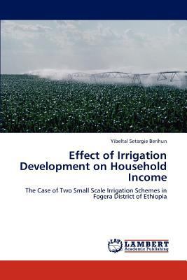 Effect of Irrigation Development on Household I... 3848419726 Book Cover