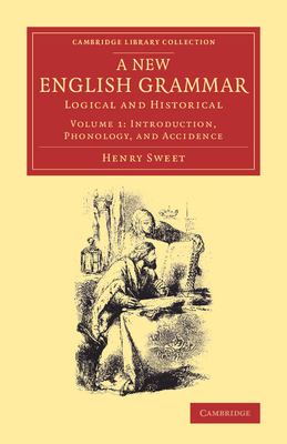 A New English Grammar: Logical and Historical 1108075258 Book Cover