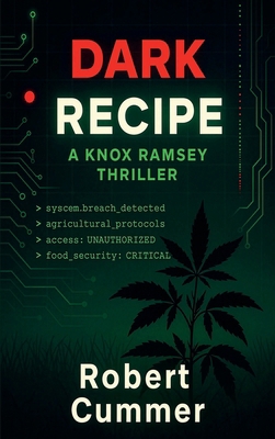 Dark Recipe: A Knox Ramsey Thriller B0G4LRY22G Book Cover