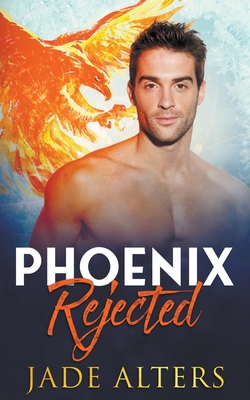 Phoenix Rejected B0BWDZ7TZW Book Cover