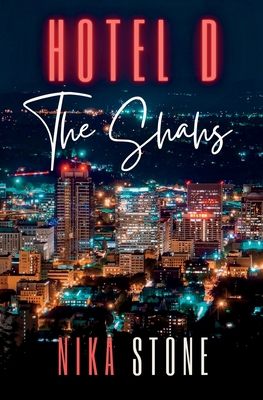 Hotel D: The Shahs 1959150065 Book Cover