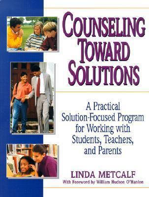 Counseling Toward Solutions: A Practical Soluti... 0787966290 Book Cover