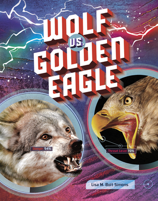 Wolf vs. Golden Eagle 1663914087 Book Cover