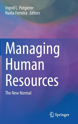 Managing Human Resources: The New Normal 3031098021 Book Cover
